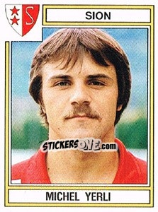 Sticker Michel Yerli - Football Switzerland 1983-1984 - Panini