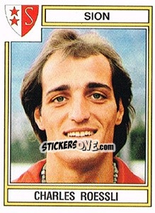 Sticker Charles Roessli - Football Switzerland 1983-1984 - Panini