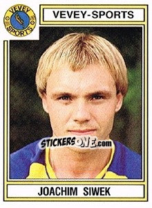 Figurina Joachim Siwek - Football Switzerland 1983-1984 n. 245 - Panini