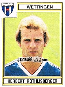 Cromo Herbert Rothlisberger - Football Switzerland 1983-1984 - Panini