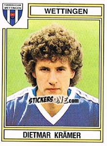 Figurina Dietmar Kramer - Football Switzerland 1983-1984 n. 257 - Panini