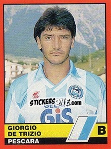 Cromo Giorgio De Trizio - Calciatori d'Italia 1989-1990 - Vallardi