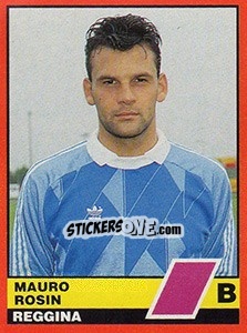Cromo Mauro Rosin - Calciatori d'Italia 1989-1990 n. 577 - Vallardi