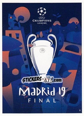 Sticker Road To Madrid 19 Poster - UEFA Champions League 2018-2019. Match Attax. Road to Madrid 19 n. 2 - Topps
