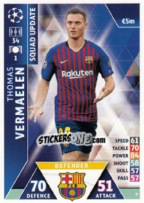Sticker Thomas Vermaelen - UEFA Champions League 2018-2019. Match Attax. Road to Madrid 19 n. 8 - Topps