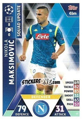 Sticker Nikola Maksimovic - UEFA Champions League 2018-2019. Match Attax. Road to Madrid 19 n. 17 - Topps