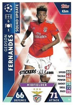 Sticker Gedson Fernandes - UEFA Champions League 2018-2019. Match Attax. Road to Madrid 19 n. 30 - Topps