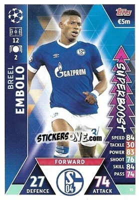 Sticker Breel Embolo - UEFA Champions League 2018-2019. Match Attax. Road to Madrid 19 n. 75 - Topps