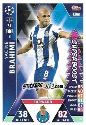 Sticker Yacine Brahimi - UEFA Champions League 2018-2019. Match Attax. Road to Madrid 19 n. 77 - Topps