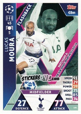 Sticker Lucas Moura - UEFA Champions League 2018-2019. Match Attax. Road to Madrid 19 n. 104 - Topps