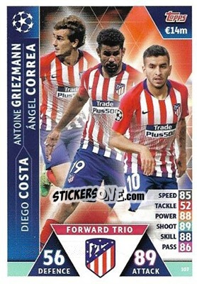 Sticker Antoine Griezmann / Diego Costa / Ángel Correa - UEFA Champions League 2018-2019. Match Attax. Road to Madrid 19 n. 107 - Topps