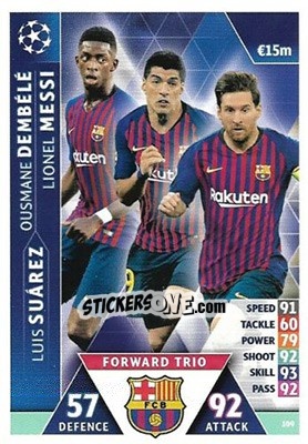 Sticker Lionel Messi / Luis Suárez / Ousmane Dembélé - UEFA Champions League 2018-2019. Match Attax. Road to Madrid 19 n. 109 - Topps