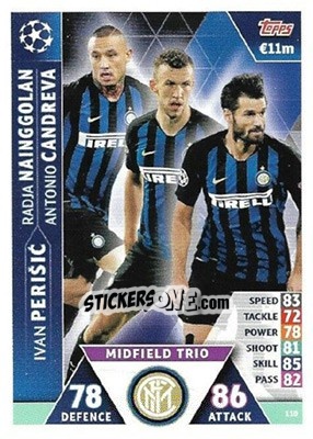 Sticker Radja Nainggolan / Ivan Perišic / Antonio Candreva - UEFA Champions League 2018-2019. Match Attax. Road to Madrid 19 n. 110 - Topps