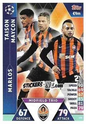 Sticker Taison / Marlos / Maycon - UEFA Champions League 2018-2019. Match Attax. Road to Madrid 19 n. 123 - Topps