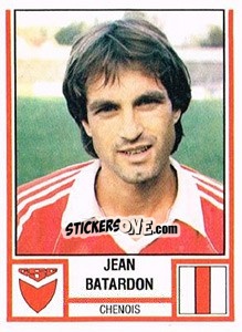 Sticker Jean Batardon - Football Switzerland 1980-1981 - Panini