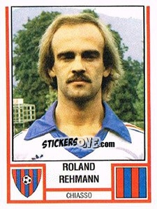 Sticker Roland Rehmann - Football Switzerland 1980-1981 - Panini