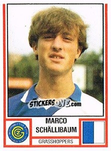 Figurina Marco Schällibaum - Football Switzerland 1980-1981 - Panini