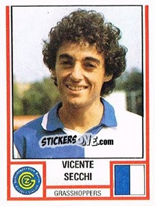 Figurina Vicente Secchi - Football Switzerland 1980-1981 n. 97 - Panini
