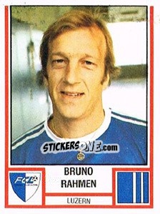 Figurina Bruno Rahmen - Football Switzerland 1980-1981 n. 128 - Panini