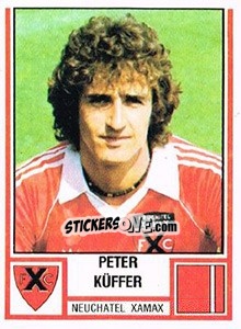 Cromo Peter Küffer - Football Switzerland 1980-1981 - Panini