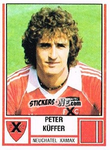 Sticker Peter Küffer - Football Switzerland 1980-1981 n. 151 - Panini