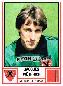 Sticker Jacques Wüthrich - Football Switzerland 1980-1981 - Panini