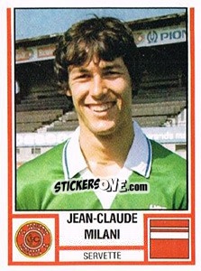 Sticker Jean-Claude Milani - Football Switzerland 1980-1981 n. 202 - Panini