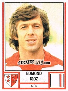 Sticker Edmond Isoz - Football Switzerland 1980-1981 - Panini