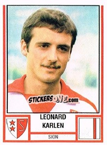 Figurina Leonard Karlen - Football Switzerland 1980-1981 - Panini