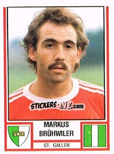 Cromo Markus Brühwiler - Football Switzerland 1980-1981 - Panini