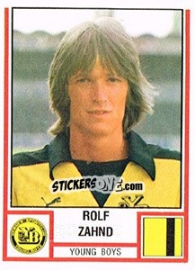 Sticker Rolf Zahnd - Football Switzerland 1980-1981 - Panini