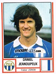 Cromo Daniel Jeandupeux - Football Switzerland 1980-1981 - Panini