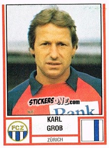 Sticker Karl Grob - Football Switzerland 1980-1981 - Panini