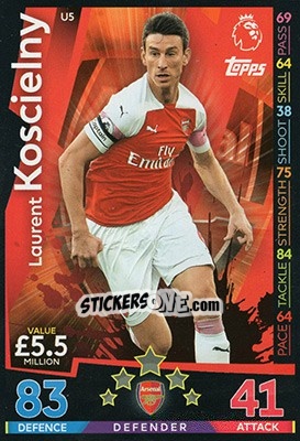 Sticker Laurent Koscielny - English Premier League 2018-2019. Match Attax Extra n. U5 - Topps