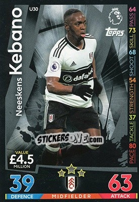 Sticker Neeskens Kebano - English Premier League 2018-2019. Match Attax Extra n. U30 - Topps