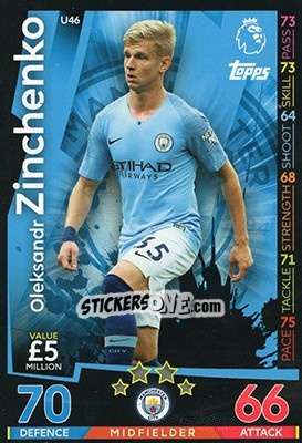 Sticker Oleksandr Zinchenko - English Premier League 2018-2019. Match Attax Extra n. U46 - Topps