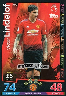 Sticker Victor Lindelof - English Premier League 2018-2019. Match Attax Extra n. U47 - Topps