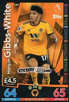 Sticker Morgan Gibbs-White - English Premier League 2018-2019. Match Attax Extra n. U80 - Topps