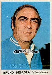 Sticker Bruno Pesaola - Calciatori 1973-1974 - Edis