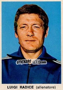 Figurina Luigi Radice - Calciatori 1973-1974 - Edis