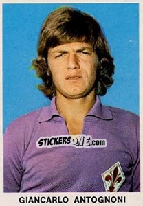 Sticker Giancarlo Antognoni - Calciatori 1973-1974 - Edis