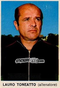 Sticker Lauro Toneatto - Calciatori 1973-1974 n. 70 - Edis