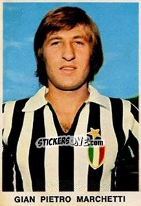 Cromo Gian Pietro Marchetti - Calciatori 1973-1974 - Edis