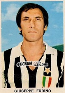 Figurina Giuseppe Furino - Calciatori 1973-1974 - Edis