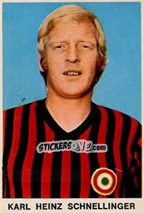 Cromo Karl Heinz Schnellinger - Calciatori 1973-1974 - Edis