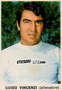 Figurina Guido Vincenzi - Calciatori 1973-1974 - Edis