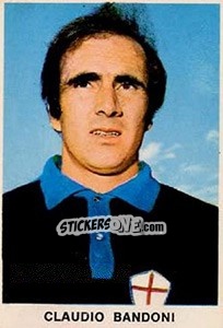 Figurina Claudio Bandoni - Calciatori 1973-1974 - Edis