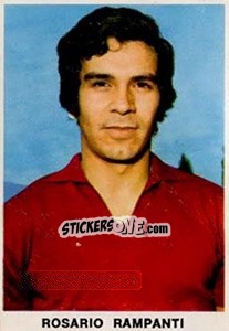 Cromo Rosario Rampanti - Calciatori 1973-1974 - Edis
