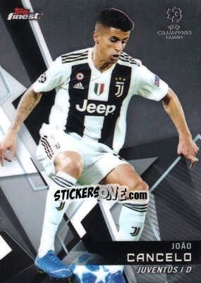 Sticker João Cancelo - UEFA Champions League Finest 2018-2019 n. 24 - Topps