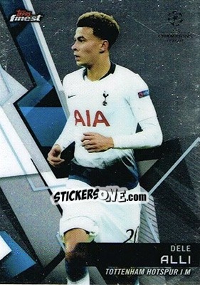 Sticker Dele Alli - UEFA Champions League Finest 2018-2019 n. 34 - Topps